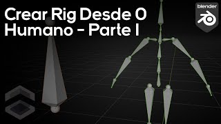#1 Rig Completo Humano en Blender 3.5 (Parte 1) - Tutorial Blender