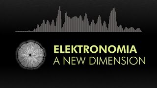 [Electronic] Elektronomia - A New Dimension