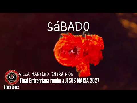 La final Entrerriana- Villa Mantero 2026