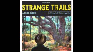 Fool For Love - Lord Huron