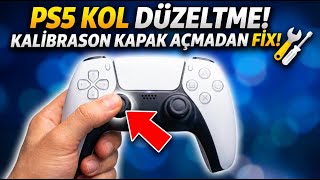 PS5 / PS4 Kol Kalibrasyonu | Stick Drift Çözümü | Kolu Açmadan Fix