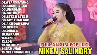 Download lagu NIKEN SALINDRY-AYANG AYANG,SINARENGAN,UMPOMO I DANGDUT CAMPURSARI TERPOPULER NIKEN SALINDRY mp3
