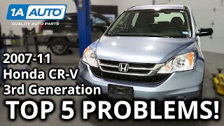 Top 5 Problems Honda CR-V SUV 3rd Generation 2007-2011