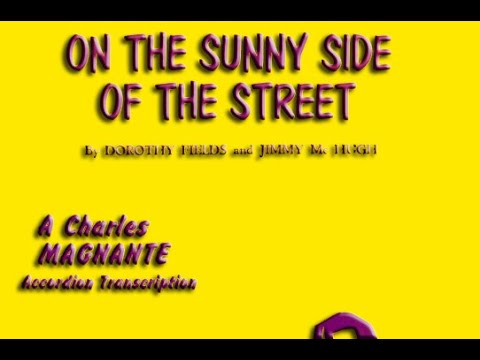 On The Sunny Side of the Street