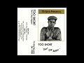 Too Short - Don't Stop Rappin' (1983)