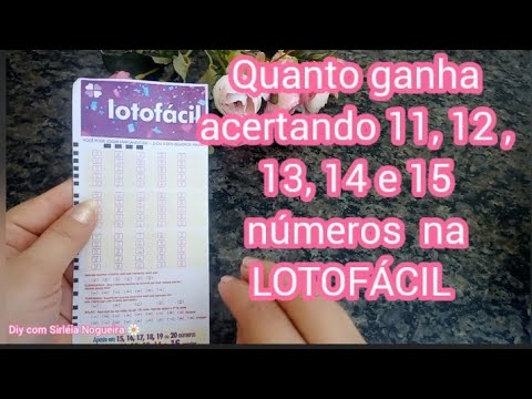 Vídeo: Como fazer 11 pontos na Lotofácil: ganha quanto
