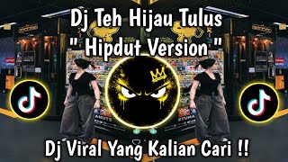 Download lagu DJ TEH HIJAU TULUS KOPLO IS ME HIPDUT SOUND VIRAL TIKTOK TERBARU 2026 mp3 Download lagu DJ TEH HIJAU TULUS KOPLO IS ME HIPDUT SOUND VIRAL TIKTOK TERBARU 2026 mp3