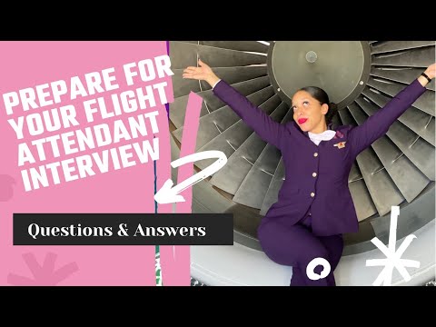 Flight Attendant Interview Prep:  Q & A