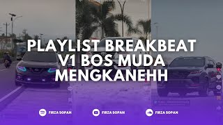 Download lagu PLAYLIST BREAKBEAT V1 BOS MUDA MENGKANEH FULL BASS VIRAL TIKTOK TERBARU 2024 mp3