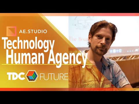 The FUTURE of TECHNOLOGY AND HUMAN AGENCY by Evan Coopersmith | TDC 2021