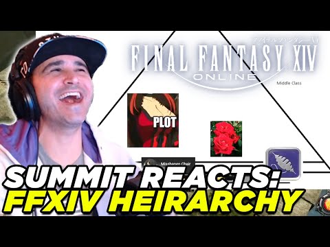 Summit1g reacts to The FFXIV Social Hierarchy Explained