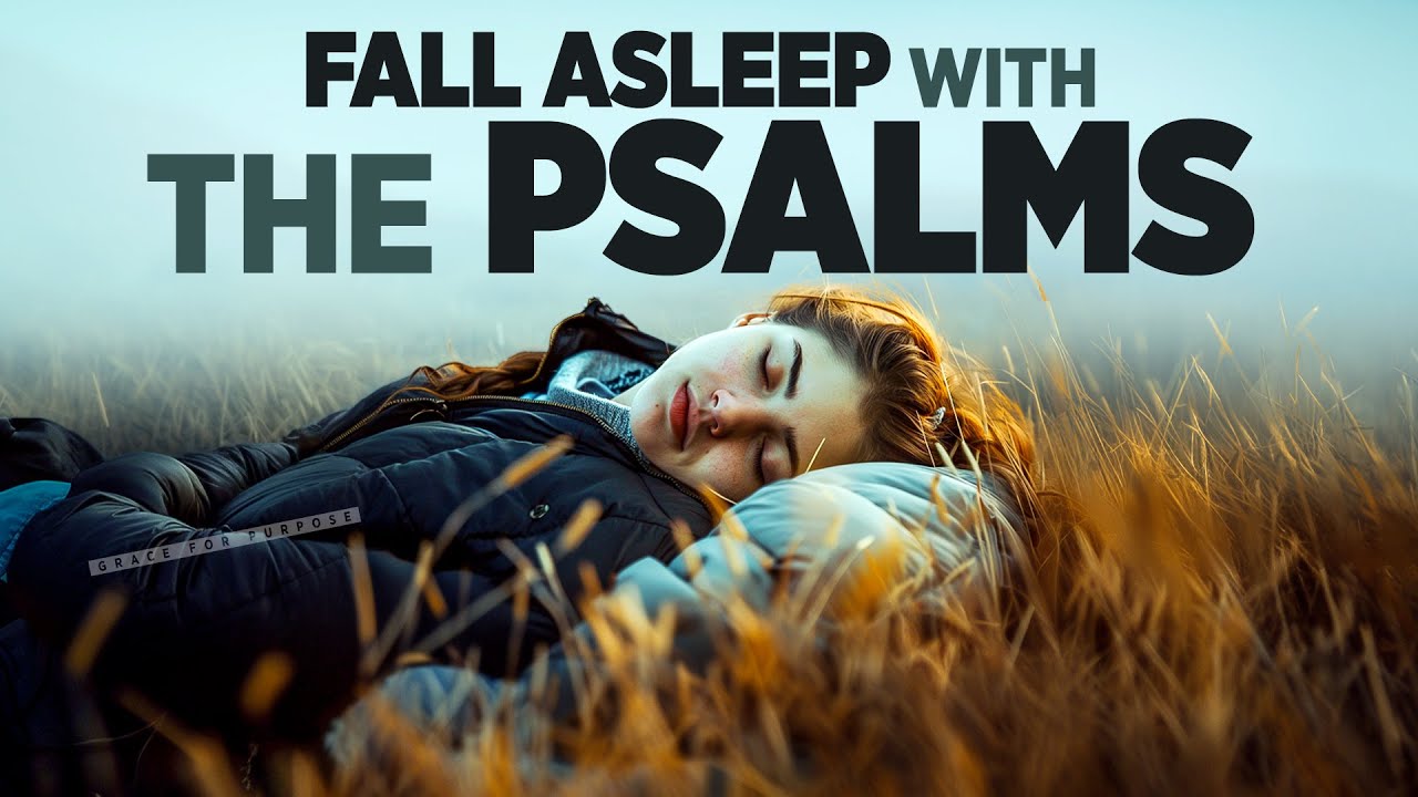 Anointed Psalm Prayers To Fall Asleep | Peaceful Bible Sleep Talk Down To Invite God's Presence