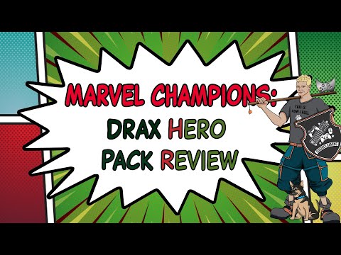 Marvel Champions: Drax Hero Pack Review
