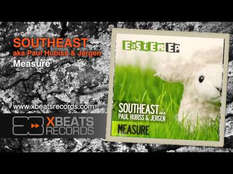 XBR011.01 - Measure by Southeast aka Paul Hubiss & Jergen