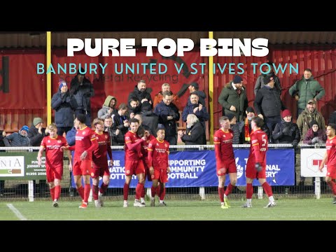 Banbury United v St Ives Town Southern League Prem Central #localfooty #nonleague #football