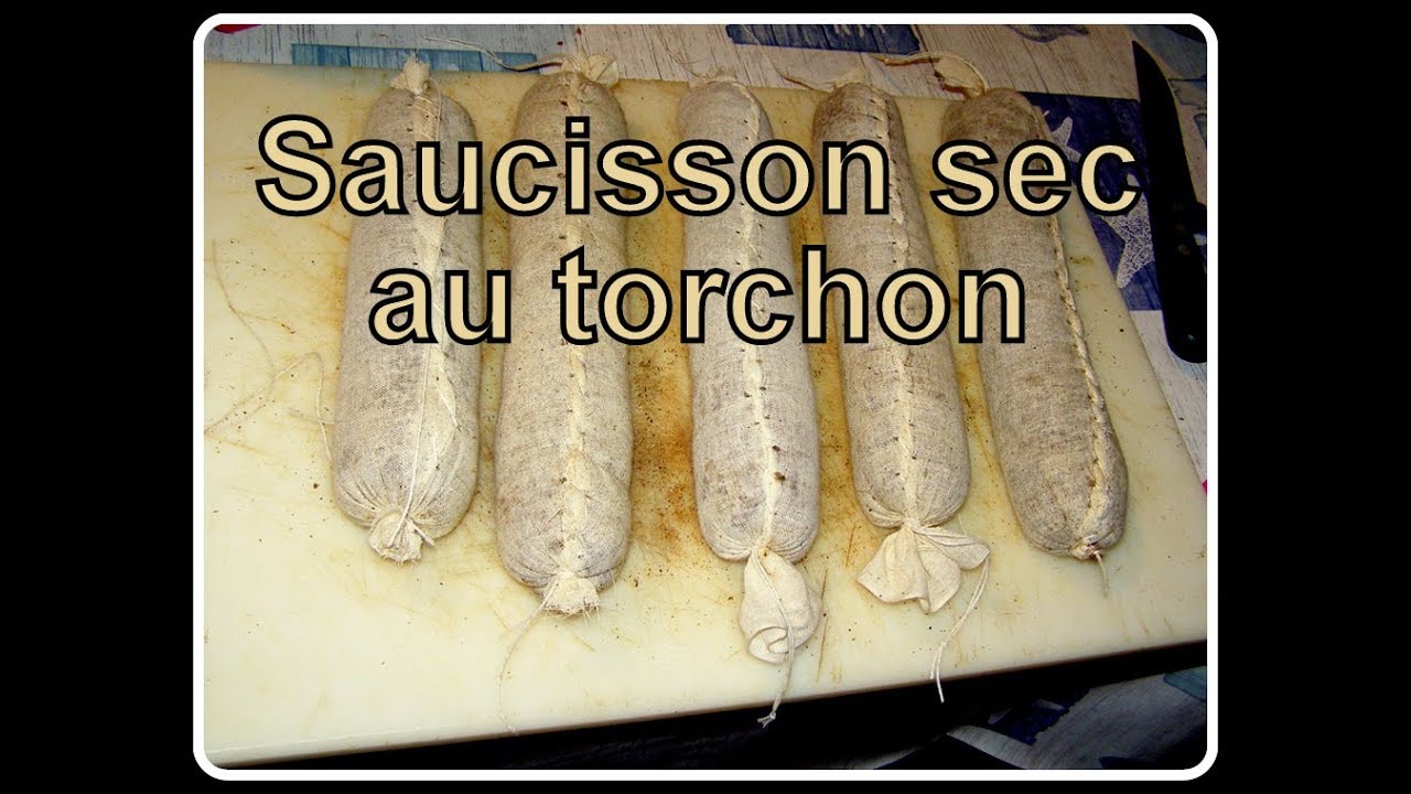 SAUCISSON SEC AU TORCHON