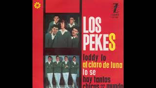Los Pekes ‎– Loddy Lo (1964)