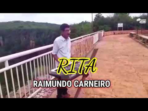 MATA RITA - SUCESSO RAIMUNDO CARNEIRO 😂🎵🎶