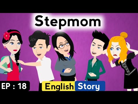 Stepmom part 18 | English story | Animated stories | English story with subtitles | Learn English