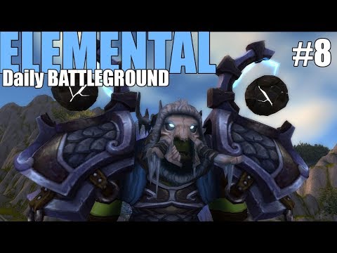 🌋 7.3 DAILY BATTLEGROUND NEW TMOG #8 -Elemental Shaman PvP (WoW Legion)