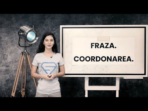 Fraza și coordonarea: Ghid simplu pentru înțelegere - Clasa a VIII-a