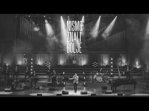 Marko Tolja - Nismo znali bolje