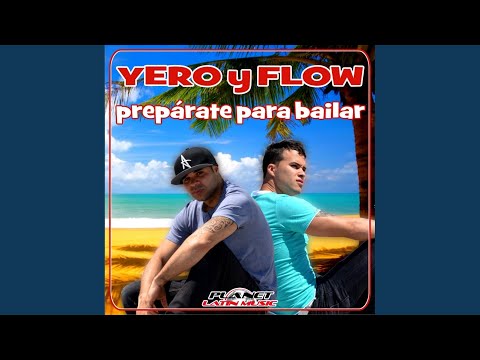 Preparate Para Bailar (Original Mix)