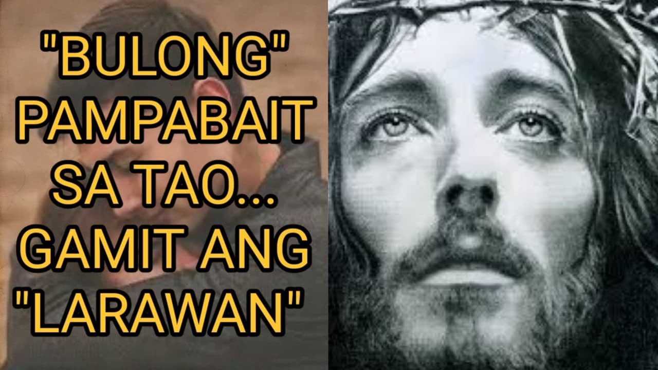 BULONG PAMPABAIT SA TAO GAMIT ANG LARAWAN|ANG MGA LIHIM NA KARUNUNGAN. L.N.K 32