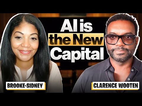 Why Clarence Wooten Says AI Is the New Capital thumbnail