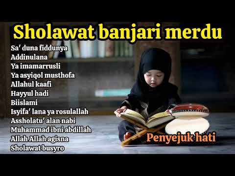 SHOLAWAT BANJARI - SA' DUNA FIDDUNYA  | SHOLAWAT NABI MERDU FULL ALBUM
