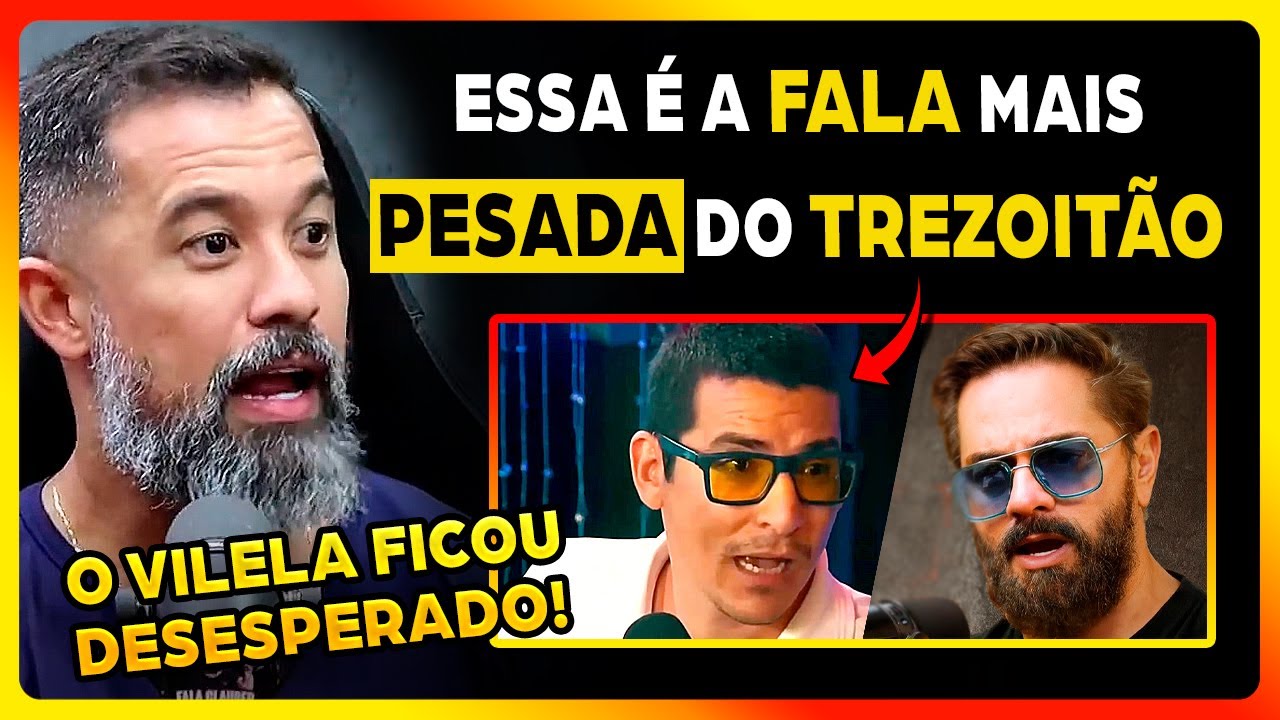 RENATO TREZ0ITÃO CANCELOU O VILELA DEPOIS DESSA FALA