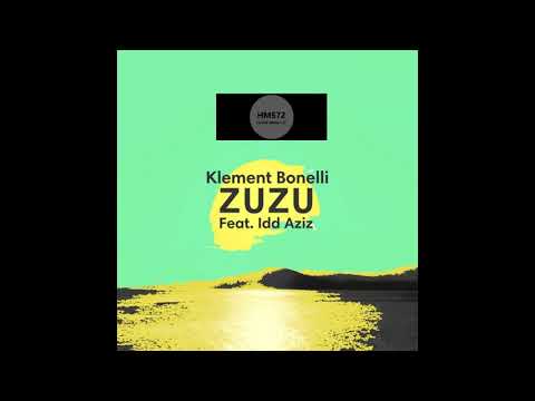 Klement Bonelli feat  Idd Aziz _ Zuzu  (Original Mix)