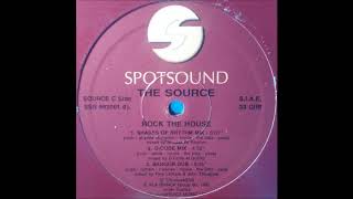 The Source - Rock The House (Bangor Dub)