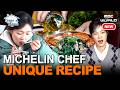 [K-STAR] Michelin Chef's Korean Dish With a Special Ingredient🤤 #Koreanfood #Cooking