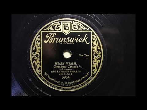 ABE LYMAN'S SHARPS and FLATS { WEARY WEASEL } 1928,