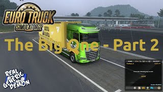 Euro Truck Simulator 2 - The Big One - Part 2