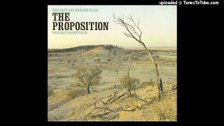 Nick Cave & Warren Ellis - The Proposition #1 | The Proposition OST (2005)