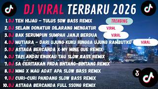 Download lagu DJ TIKTOK TERBARU 2026🎵DJ TEH HIJAU TULUS SLOW 🎵DJ MY MINE GUEH NAYKILLA SLOW FULL ALBUM. mp3 Download lagu DJ TIKTOK TERBARU 2026🎵DJ TEH HIJAU TULUS SLOW 🎵DJ MY MINE GUEH NAYKILLA SLOW FULL ALBUM. mp3