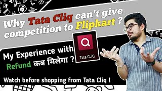 Tata cliq Shopping experience | why Tata Cliq is not better than Flipkart | REVIEW