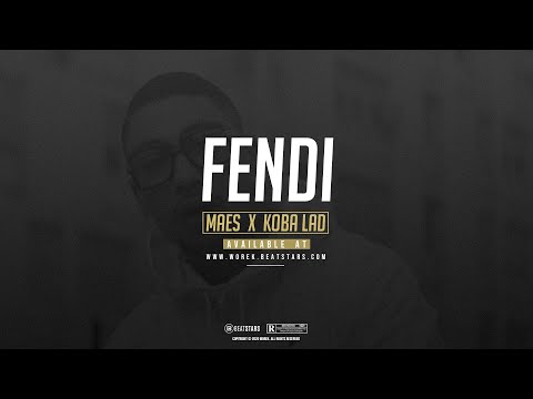 [SOLD] MAES x KOBA LAD Type Beat 2020 "Fendi"