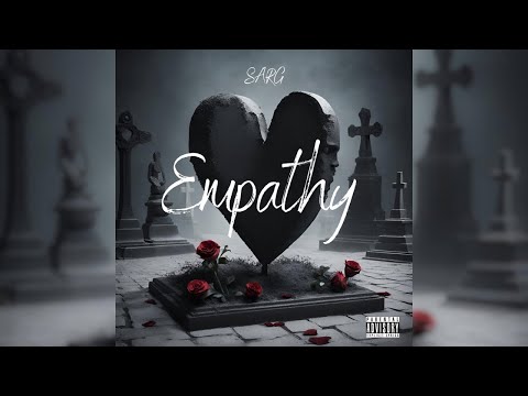 Sarg - Empathy 🥀 (Official Music Video)