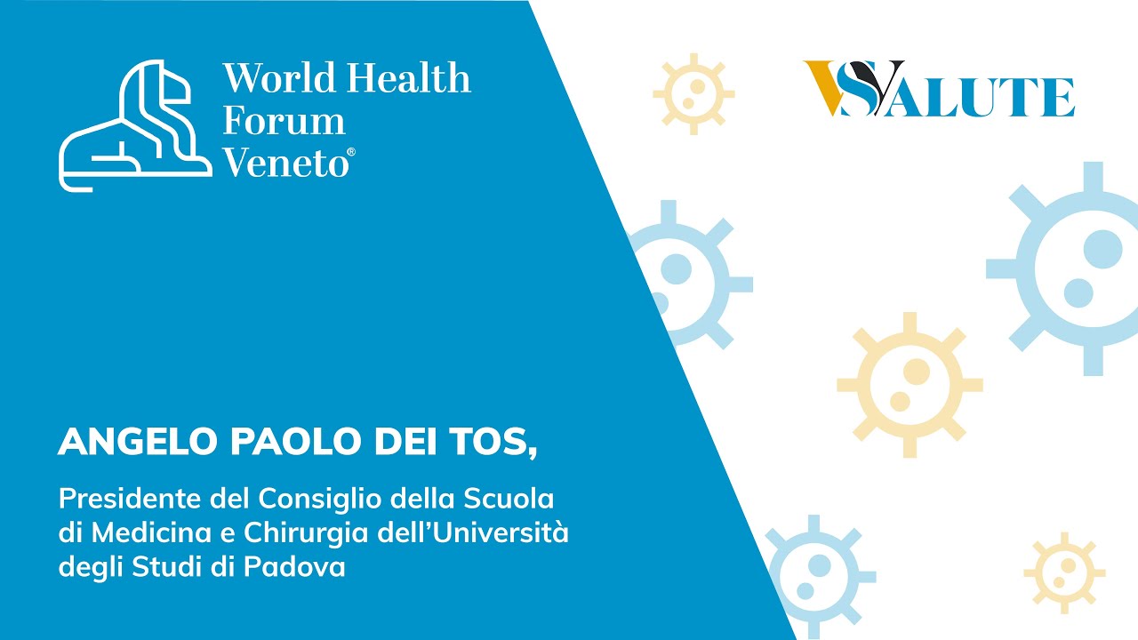 WORLD HEALTH FORUM | ANGELO PAOLO DEI TOS