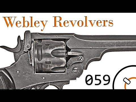 History of WWI Primer 059: British Webley Revolvers Documentary