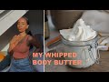 How I Make My Whipped Body Butter ✨ shea butter baby