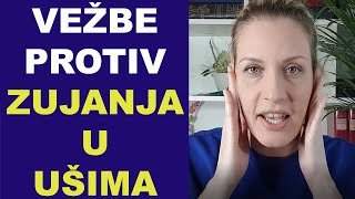VEŽBE protiv ZUJANJA U UŠIMA / dr Bojana Manadi�