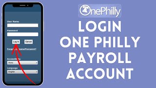 How To Login To OnePhilly Payroll | OnePhilly Payroll Sign In 2026