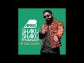 Afro B -  Shaku Shaku