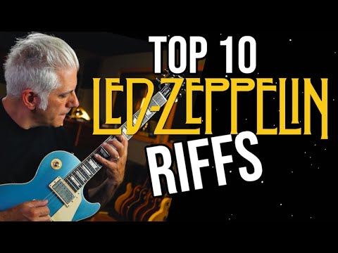 TOP 10 LED ZEPPELIN RIFFS RANKED