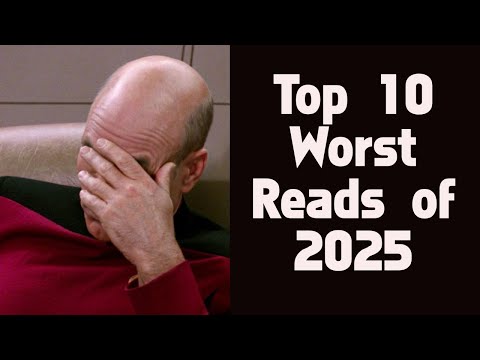 Top 10 Worst Reads of 2025
