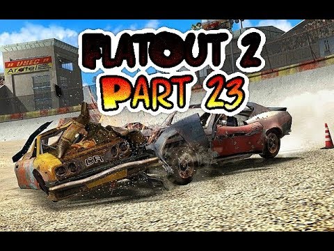 FlatOut 2 (PC) Walkthrough Part 23 Street Survival Cup [No Commentary] (720 HD)
